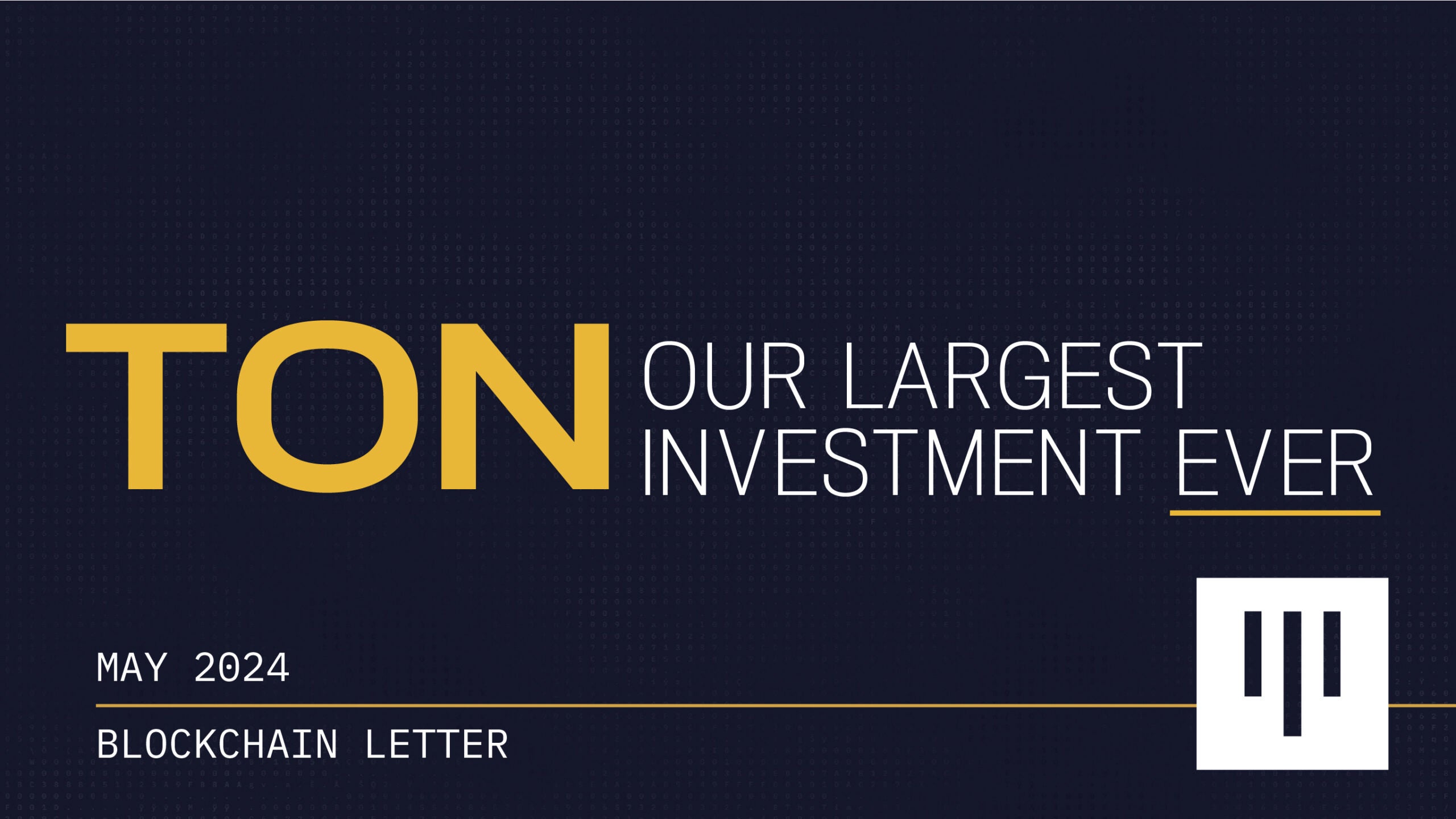 TON, Our Largest Investment Ever | Pantera